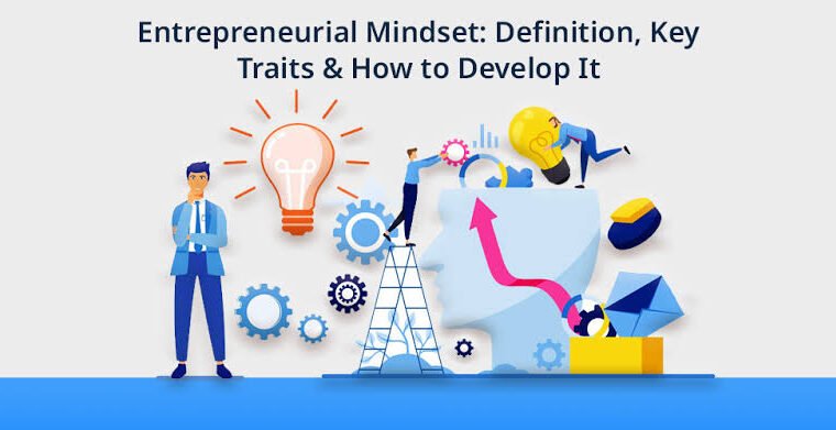 How to Build an Entrepreneurial Mindset From Scratch